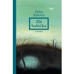 Zlá babička - Ditta Kůtová – Zboží Dáma