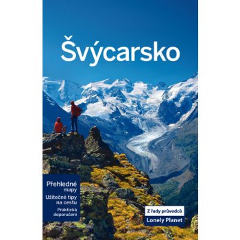 Švýcarsko Lonely Planet 2 vydání