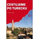 Cestujeme po Turecku - Kemer, Phaselis, Myra-Demre, Pamukkale, Olympos, Antalya, Alanya