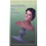 Monyová Simona - Manželky na odpis – Zboží Dáma