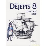 Dějepis 8.r. Novověk - pracovní sešit /Člověk a - Traplová J., Hýsek O. – Hledejceny.cz