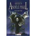 Temné společenství Arkánum 2: Andělé pekel - Kei Meyer – Hledejceny.cz