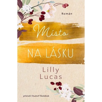 Místo na lásku - Lilly Lucas – Zbozi.Blesk.cz