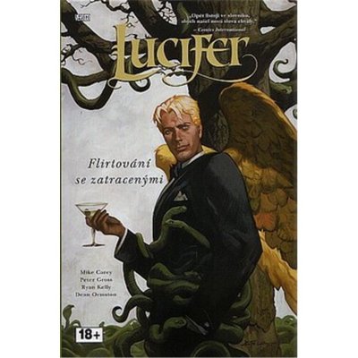 Carey Mike - Lucifer: Flirtování se zatracenými – Hledejceny.cz