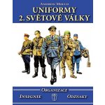Uniformy 2. světové války - Organizace, insignie, odznaky – Hledejceny.cz