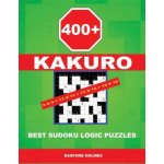 400 Kakuro 9x9 + 11x11 + 13x13 + 15x15: Best Sudoku Logic Puzzles. Holmes Presents to Your Attention a Powerful, Proven Puzzle. Pluz 250 Sudoku and 2 – Hledejceny.cz