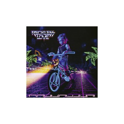 Reckless Love - Turborider Digipack CD – Hledejceny.cz