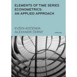 Elements of Time Series Econometrics: an Applied Approa... Evžen Kočenda – Hledejceny.cz