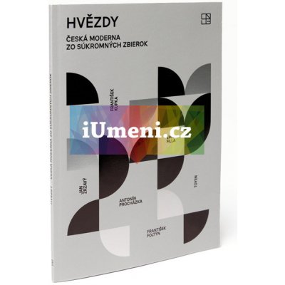 Hvězdy – česká moderna zo súkromných zbierok | Katarína Bajcurová, Alexandra Kusá, Karel Srp SK – Hledejceny.cz