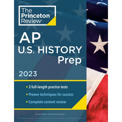 Princeton Review AP U.S. History Prep, 2023 – Zbozi.Blesk.cz