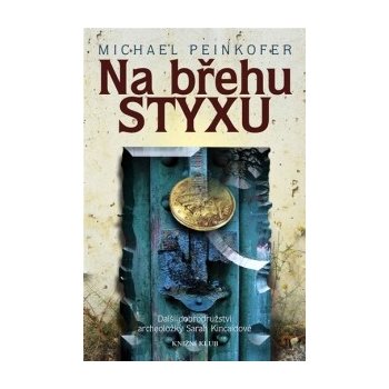 Na břehu Styxu - Michael Peinkofer