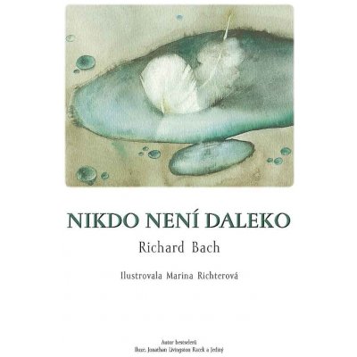 Nikdo není daleko - Richard David Bach