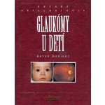 Glaukómy u detí - Anton Gerinec – Hledejceny.cz