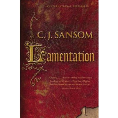 Lamentation Sansom C. J. Paperback – Hledejceny.cz