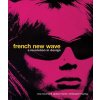 "French New Wave: A Revolution in Design" - "" ("Nourmand Tony")(Pevná vazba)