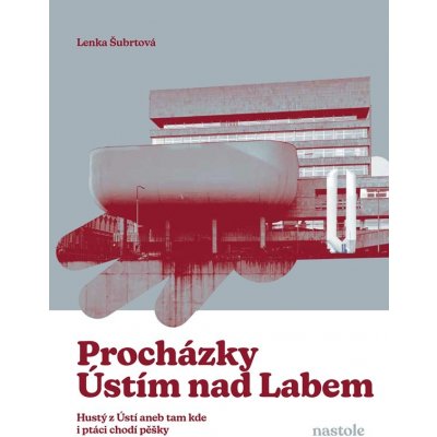 Procházky Ústím nad Labem – Zboží Dáma