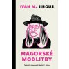 Magorské modlitby - Martin C. Putna