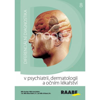 Diferenciální diagnostika v psychiatrii, dermatologii a očním lékařství