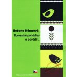 Slovenské pohádky a pověsti I. - Božena Němcová – Zboží Mobilmania