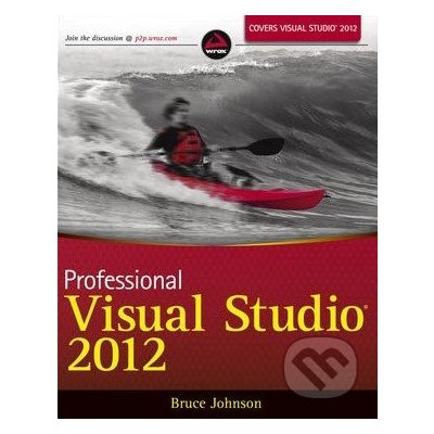 Professional Visual Studio 2012 - B. Johnson – Hledejceny.cz