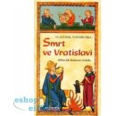 Smrt ve Vratislavi - Vlastimil Vondruška