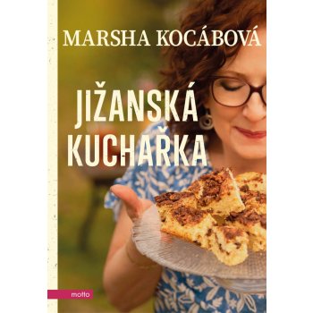 Jižanská kuchařka - Marsha Kocábová