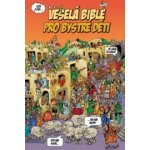 Veselá Bible pro bystré děti – Hledejceny.cz
