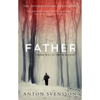 The Father: Made In Sweden - Anton Svensson – Zbozi.Blesk.cz