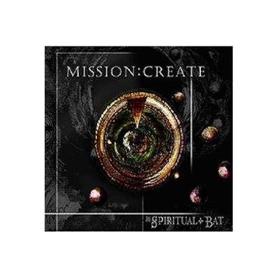 Spiritual Bat - Mission Create CD
