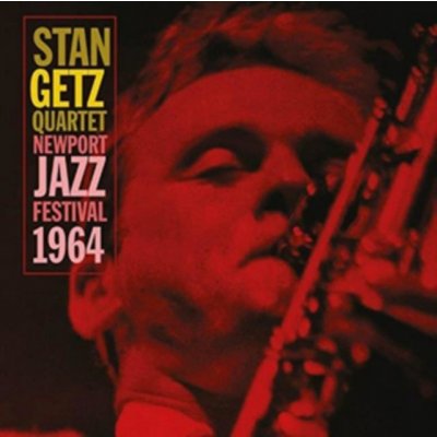 Stan Getz - Newport Jazz Festival 1964 CD