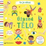 To je něco! Úžasné tělo – Hledejceny.cz