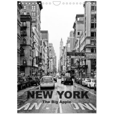 New York The Big Apple Wand DIN A4 hoch CALVENDO Monats 2024 – Zboží Mobilmania