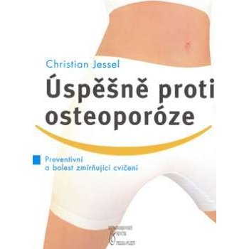 Úspěšně proti oesteoporóze - Christian Jessel
