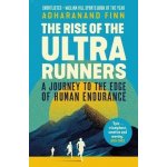 The Rise of the Ultra Runners - Barney Hoskyns – Hledejceny.cz