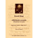 Alžbětinská serenáda Elizabethan Serenade úprava Petr Zapletal flauto dolce I., II., III. /S,A,T/ – Zboží Dáma