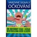 Kniha Varovné signály očkování - Anna Strunecká