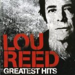 Lou Reed - Greatest Hits - NYC Man CD – Hledejceny.cz