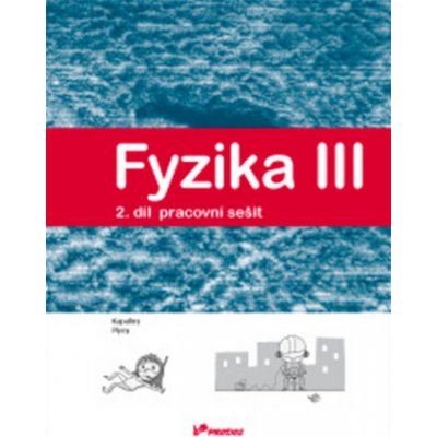 Fyzika III Pracovní sešit 2 – Zboží Mobilmania