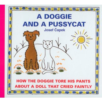 A Doggie and a Pussycat Josef Čapek