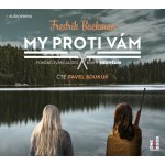 My proti vám - 2CDmp3 (Čte Pavel Soukup) - Fredrik Backman
