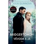 Bridgertonovi Vévoda a já – Hledejceny.cz