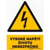 Piktogram tabulka - VYSOKÉ NAPĚTÍ - ŽIVOTU NEBEZPEČNO 210x297mm (A4) PH