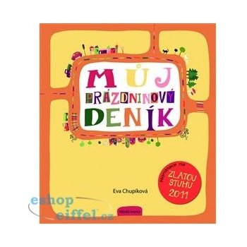 Můj prázdninový deník - Eva Chlupíková