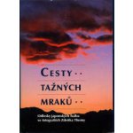 Cesty tažných mraků -- Odlesky japonských haiku ve fotografiích ZdeňkaThomy Thoma Zdeněk – Sleviste.cz