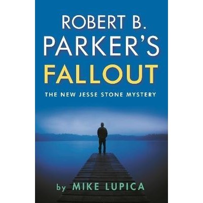 Robert B. Parkers Fallout – Hledejceny.cz