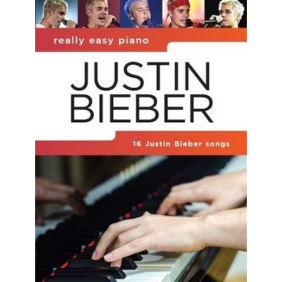 Really Easy Piano: Justin Bieber – Zboží Mobilmania