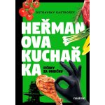 Heřmanova kuchařka - Fičaky za hubičku – Hledejceny.cz