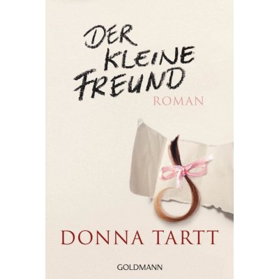 Der kleine Freund Tartt DonnaPaperback