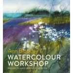 Ann Blockley's Watercolour Workshop: Projects and Interpretations - (Blockley Ann)(Pevná vazba) – Zboží Dáma