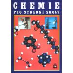 Chemie pro střední školy - Banýr Jiří a kolektiv – Zboží Mobilmania